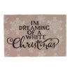 12" Light Brown Wood Dreaming Of White Christmas Sign