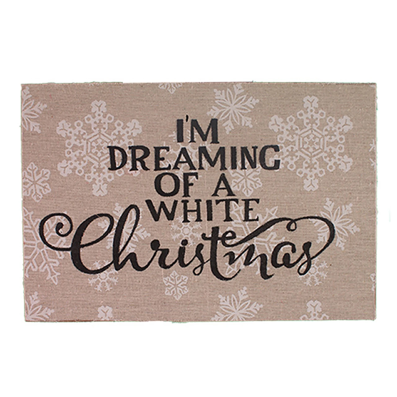 12" Light Brown Wood Dreaming Of White Christmas Sign 3 12" Light Brown Wood Dreaming Of White Christmas Sign